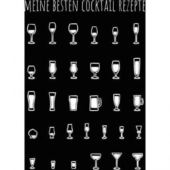Meine besten Cocktail Rezepte zum Eintragen