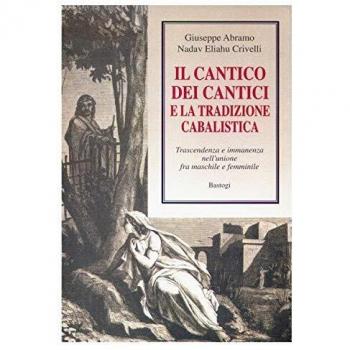 Il Cantico dei cantici e la tradizione cabalistica