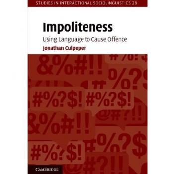 Jonathan Culpeper Impoliteness