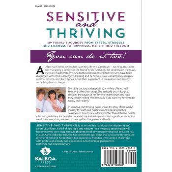 Sensitive and Thriving: My Family's Journey from Stress, Struggle, and Sickness to Happiness, Health, and Freedom