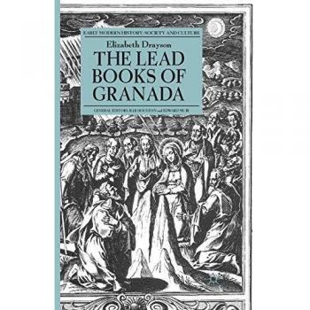 The Lead Books of Granada