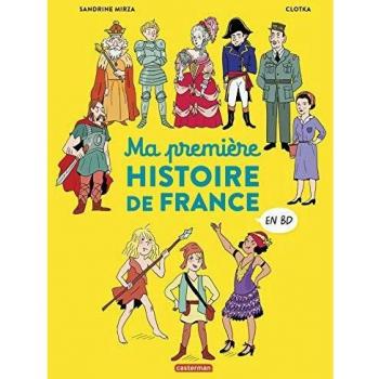 Histoire de France en BD - Ma première Histoire de France en BD