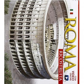 Roma ricostruita maxi