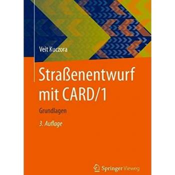 Straßenentwurf mit CARD/1: Grundlagen