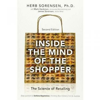 Inside the Mind of the Shopper: The Science of Retailing