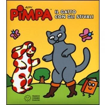 Pimpa. Il gatto con gli stivali. Ediz. illustrata