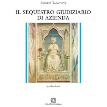 Il sequestro giudiziario di azienda
