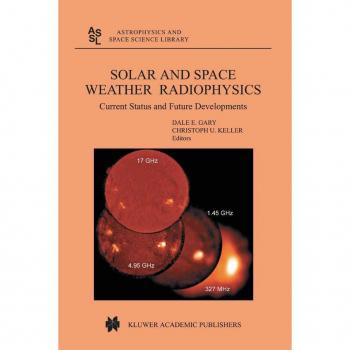 Solar and Space Weather Radiophysics