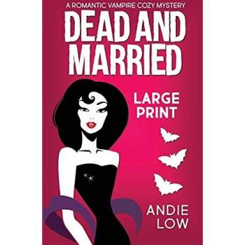 Dead and Married: Large Print