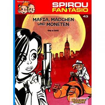 Spirou und Fantasio 43: Mafia, Mädchen und Moneten: