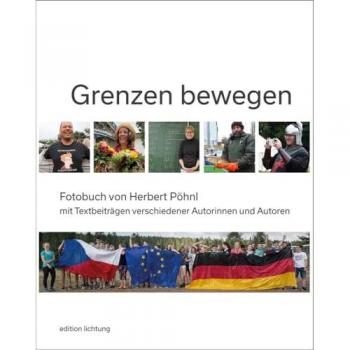 Pöhnl, Herbert: Grenzen bewegen