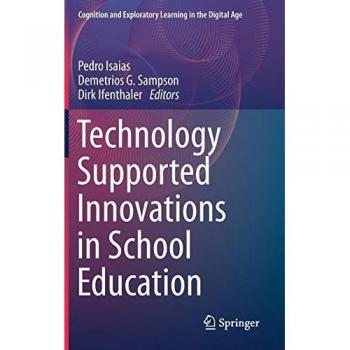 Technology Supported Innovations in School Education