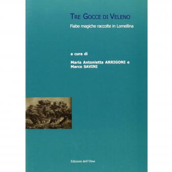 Tre gocce di veleno. Fiabe magiche raccolte in Lomellina