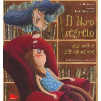 Il libro segreto degli orchi e delle fattucchiere. Ediz. a colori