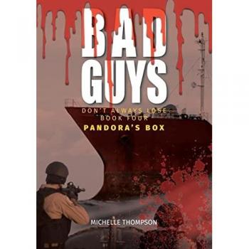 Bad Guys Don't Always Lose - Book Four - Pandora's Box