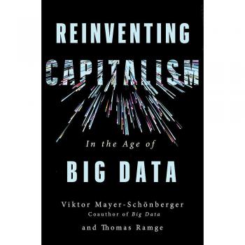 Reinventing Capitalism In/Age Of Big Dat