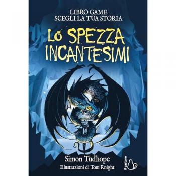 Lo spezzaincantesimi. Il cacciatore di ombre. Libro game. Vol. 2