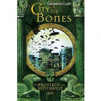 City of Bones: Chroniken der Unterwelt