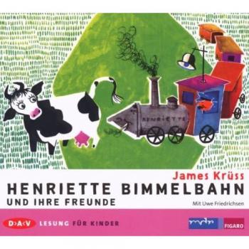 Le Monde de Henriette Bimmelbahn