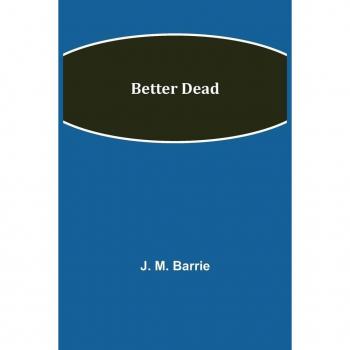 Better Dead