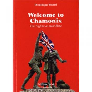 Welcome to Chamonix - Une anglaise au Mont Blanc