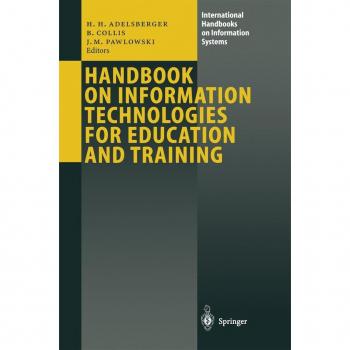Handbook on Information Technologies for Education and Training