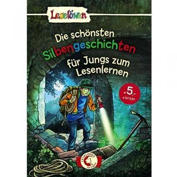 Leselöwen - Das Original: Die schönsten Silbengeschichten für Jungs zum Lesenlernen