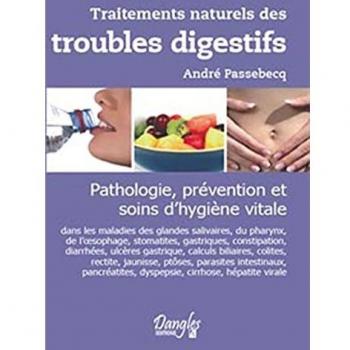 André Passebecq Traitements Naturels Des Troubles Digestifs