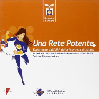 Una rete potente. Esperienze dall'URP della Provincia di Milano