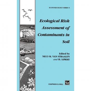Ecological Risk Assessment of Contaminants in Soil