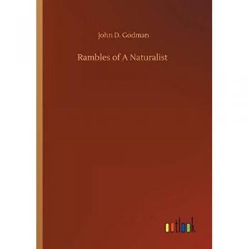 Rambles of A Naturalist