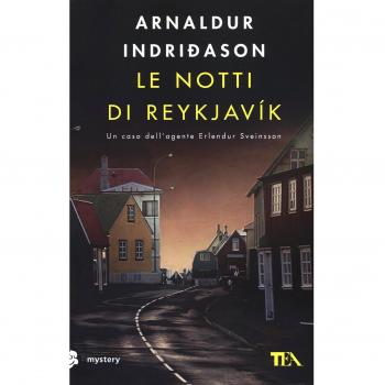 Le notti di Reykjavík. I casi dell'ispettore Erlendur Sveinsson. ...