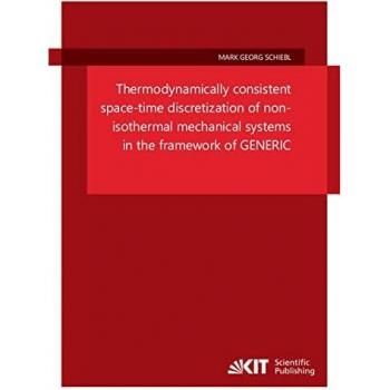 Thermodynamically consistent space-time discretization of non-isothermal mechanical systems in the framework of GENERIC