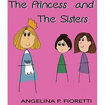 The Princess and The Sisters