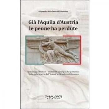 Già l'aquila d'Austria le penne ha perdute