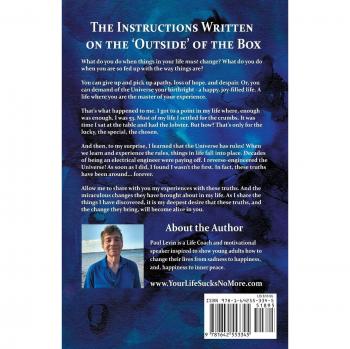 Your Life Sucks No More: The Ultimate Guide To Manifesting Your Perfect Life