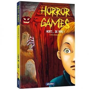 3 - Horror Games - Mort...de rire ! - Tome 3