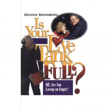 Is Your Love Tank Full?