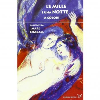 Le mille e una notte a colori. Ediz. illustrata