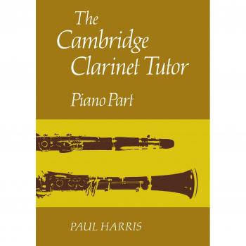 The Cambridge Clarinet Tutor Piano Part