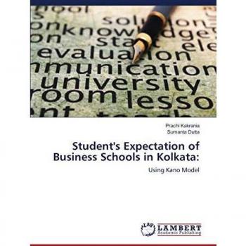 Student's Expectation of Business Schools in Kolkata: