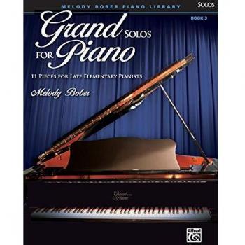 Melody Bober Piano Library: Grand Solos for Piano, Bk 3