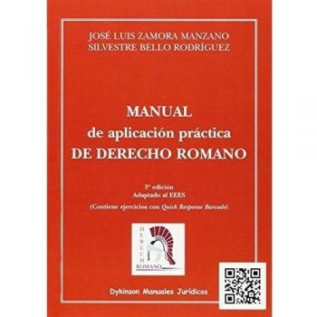 Manual de aplicación práctica de derecho romano