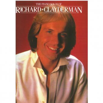 The Piano Solos of Richard Clayderman 1