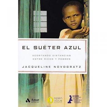 SUETER AZUL ACORTANDO DISTANCIAS ENTRE RICOS Y POBRES
