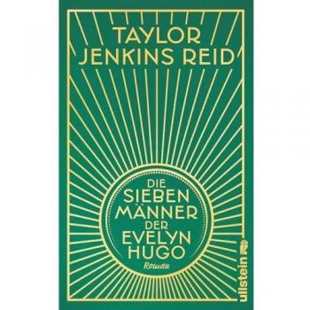 Die sieben Männer der Evelyn Hugo: Roman | Die hochwertige Schmuckausgabe - ein Muss für alle Fans von Taylor Jenkins Reid