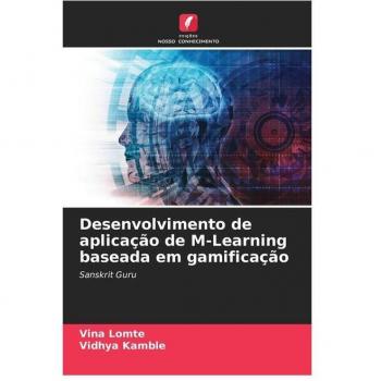 Lomte, Vina: Desenvolvimento de aplicação de M-Learning baseada em gamificação