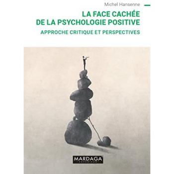 La face cachée de la psychologie positive