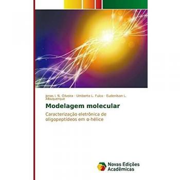 Oliveira, Jonas I. N.: Modelagem molecular