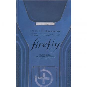 Greg Pak Firefly: Return to Earth That Was Deluxe Edition